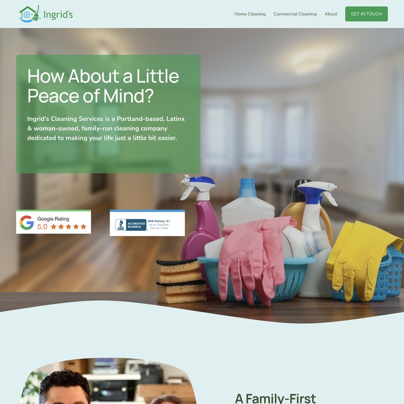 Ingrid's Cleaning Services homepage — How About a Little Peace of Mind?